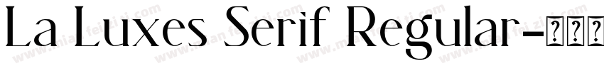 La Luxes Serif Regular字体转换